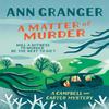 A Matter of Murder by Ann Granger Paperback Book 9781472270627