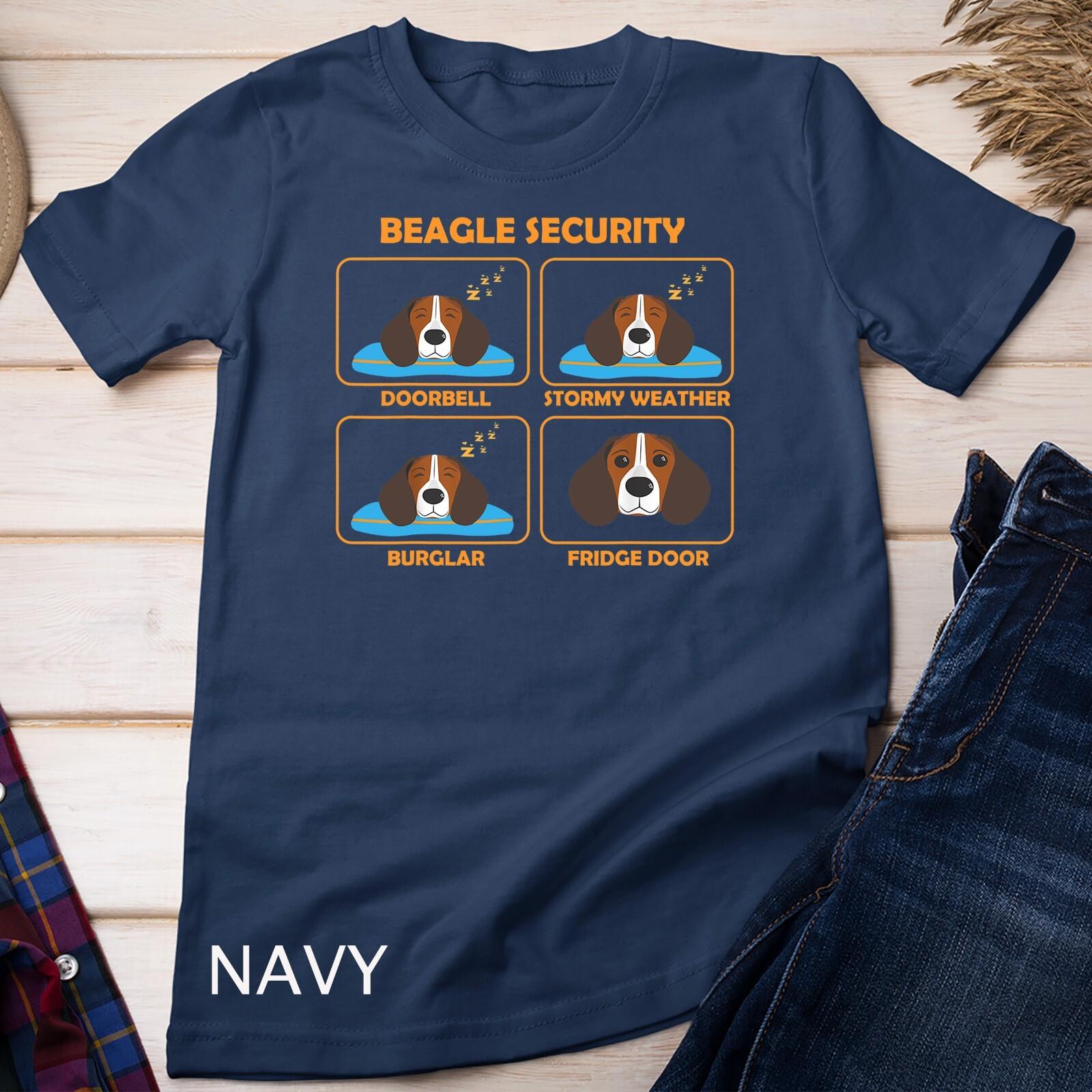 Funny Beagle T-Shirt Mens Womens Tees Top, Beagle security, A cool Beagle gift Unisex T-Shirt Mens Womens Tees Top M