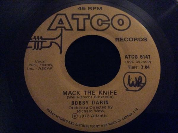 

7inch Record BOBBY DARIN - Mack The Knife ATCO6147 ATCO Records 1972 Canada Rock Used