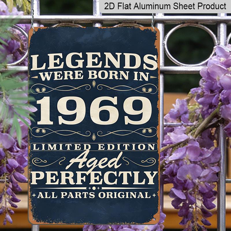 2D Flat 1pc 8*12inch Aluminum Sign and Plaque, Vintage Year Aluminum Tin Sign, Classic 1969 Born Legend Edition, Decorate Your Bar, Kitchen, Office