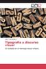 Tipografia Y Discurso Visual Kitabı