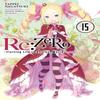 ReZERO Starting Life In Another World Vol. 15 Light Novel By... 9781975383268