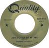 7inch Record HERMANS HERMITS  Just A Little Bit Better QGT067X Quality Canada Pop Used