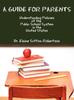 Libro A Guide for Parents : Understanding Policies of the Public School System In the United States