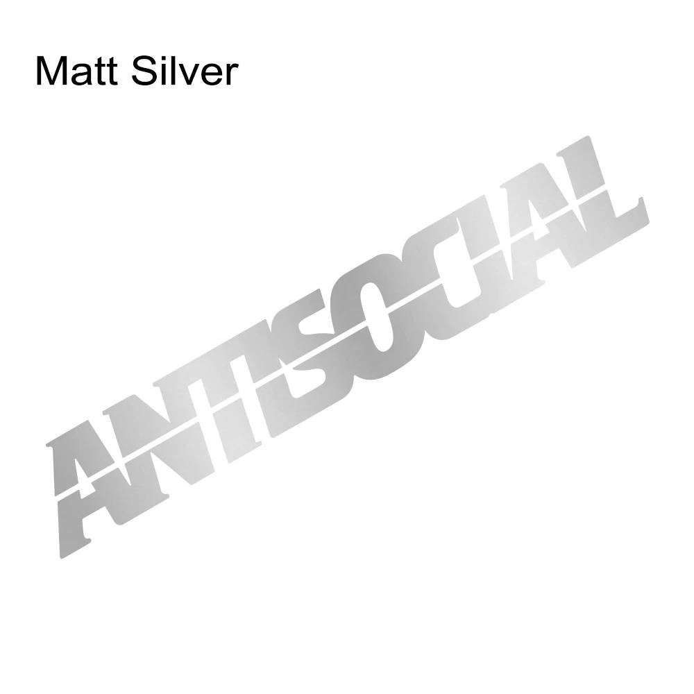 Antisocial Slogan Car Sticker Car Windshield Windows Banner Vinyl Decal For Cars SUV Truck Pickup Auto Decoration Accessories