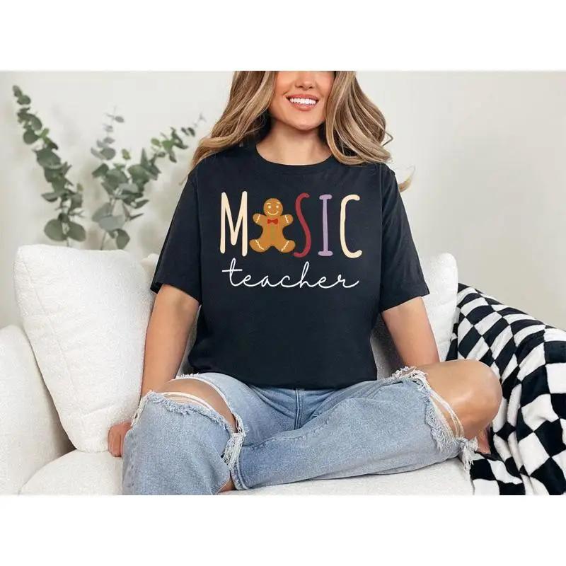 Music Teacher Christmas T Shirt Gingerbread Holiday for Educators Xmas Lovers Him