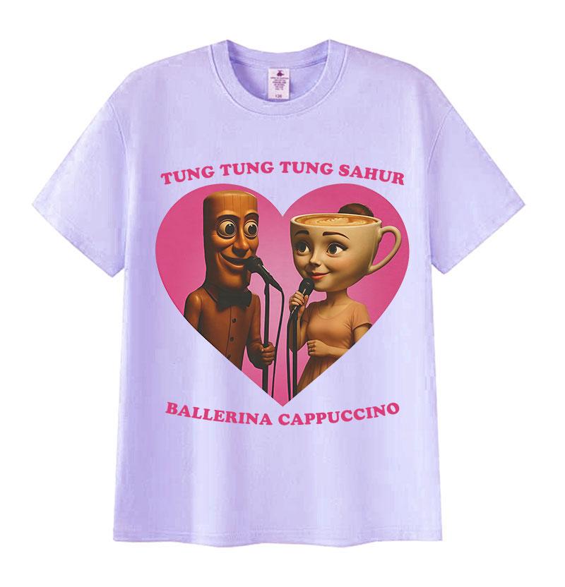 Tung Tung Tung Sahur Ballerine Cappuccino Amour Mème Drôle T-shirt Cerveau Italien Graphique Hommes Femmes T-shirt 100% Coton T-shirts