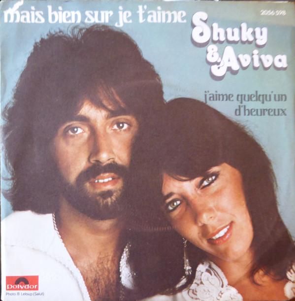 

7inch Record SHUKY & AVIVA - Mais Bien Sur Je T Aime 2056598 Polydor 1976 France Pop Used