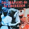 CD VARIOUS  Les Chansons De La Liberation SOL524 SOLDORE Europe Pop Used