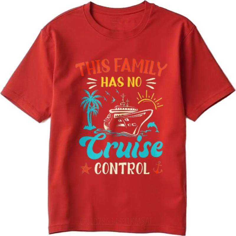 Minimalist Tshirt Adult For him Round Neck t shirt Daily Wear This Family Has No Cruise Control Unisex tees Quick Dry Shirt