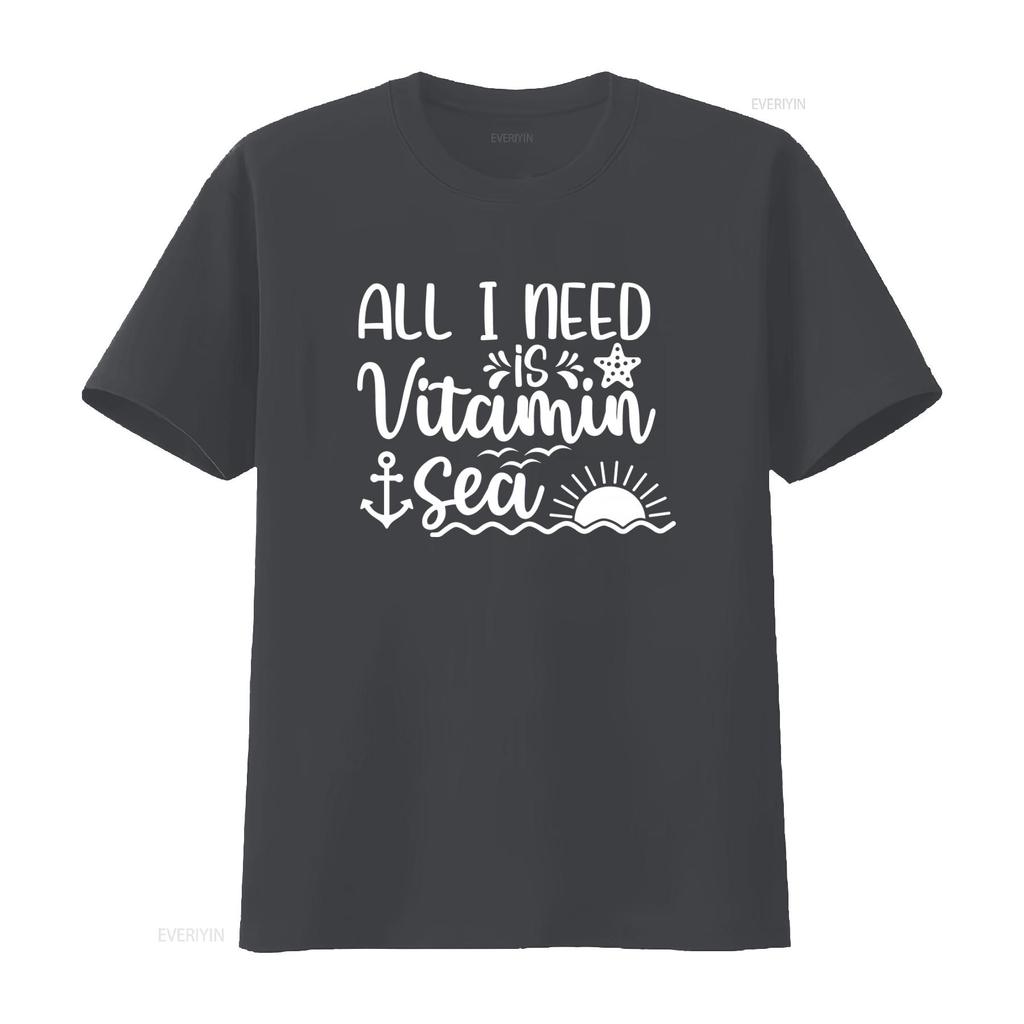 All I Need Is Vitamin Sea T Shirt Funny Summer Sunshine Star Trip Womens Beach Vacation Vibes vintage Washed designer clothes