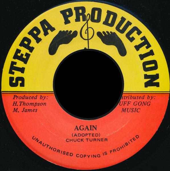 

7inch Record CHUCK TURNER Again NONE Steppa Producti Jamaica Reggae Ska Dub Used