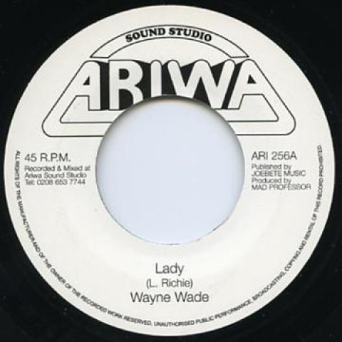 7inch Record WAYNE WADE / MAD PROFESSOR - Lady / Lady Loves Dub ARI256 Ariwa UK 2014 UK Reggae, Ska & Dub