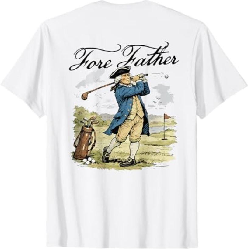 Fore Father George Washington Funny Golfing Pun (on Back) T-Shirt S разноцветный