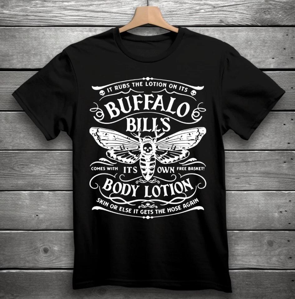 

Buffalo Bill Silence Of The Lambs It Rubs The Lotion On It s Skin Unisex T-Shirt 2XL