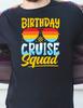 Funny Birthday Cruise T‑Shirt Squad Goals Graphic Cotton Tee