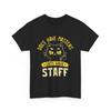 Cats Have Staff T-Shirt | Dogs Have Masters Cats Have Staff Shirt | Black Cat