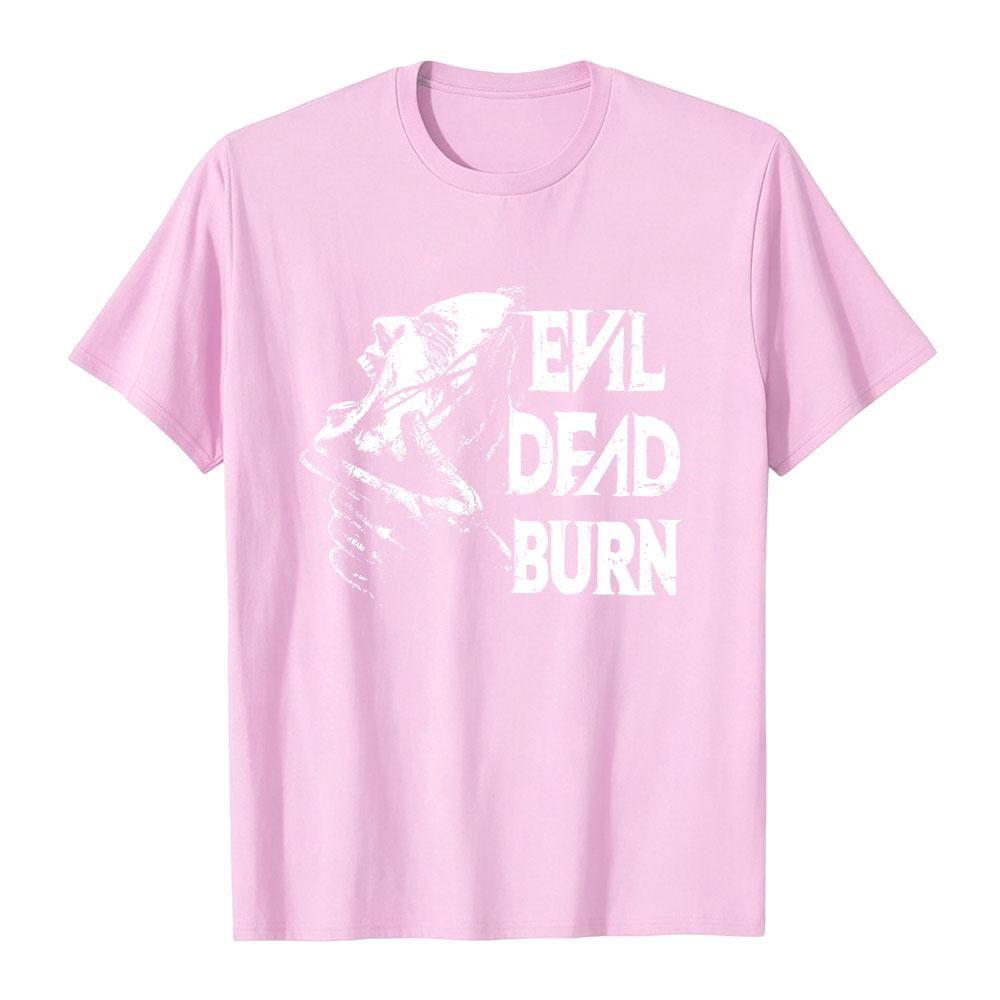 Evil Dead Burn Film T-shirt Cotton Summer Short Sleeve Male Tshirts Streetwear Unisex Graphic Merch Soft Horror Movie Print Tees