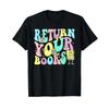 Return Your Books End School Year Librarian Teacher T Shirt For Girls Kids Vintage Unisex Streetwear Homme Stylish