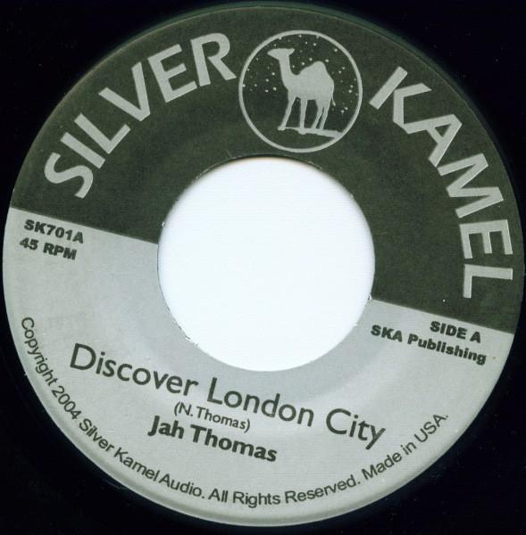 

7inch Record JAH THOMAS Discover London City SK701 Silver Kamel Au 2004 US Reggae Ska Dub Used