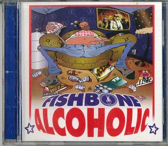 

CD FISHBONE - Alcoholic RSCD5071 ROWDY 1996 US Rock Used