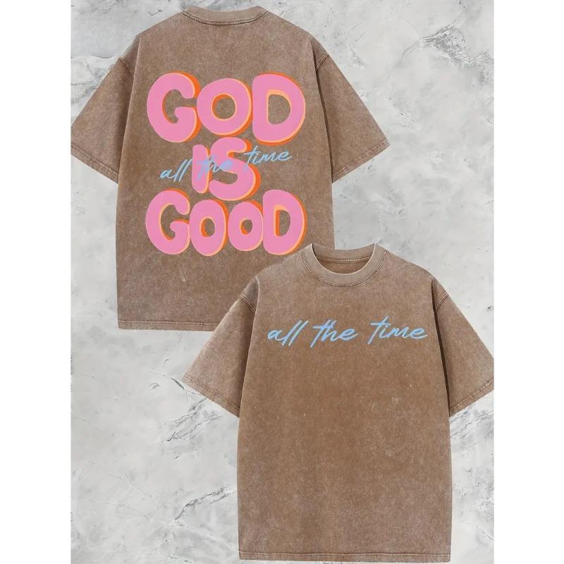 European Size Washed Short-Sleeve Top with a Round Neck Featuring The Phrase 'GOD IS GOOD', Showcasing a Unique Double-Sided Design. Spring And Summer