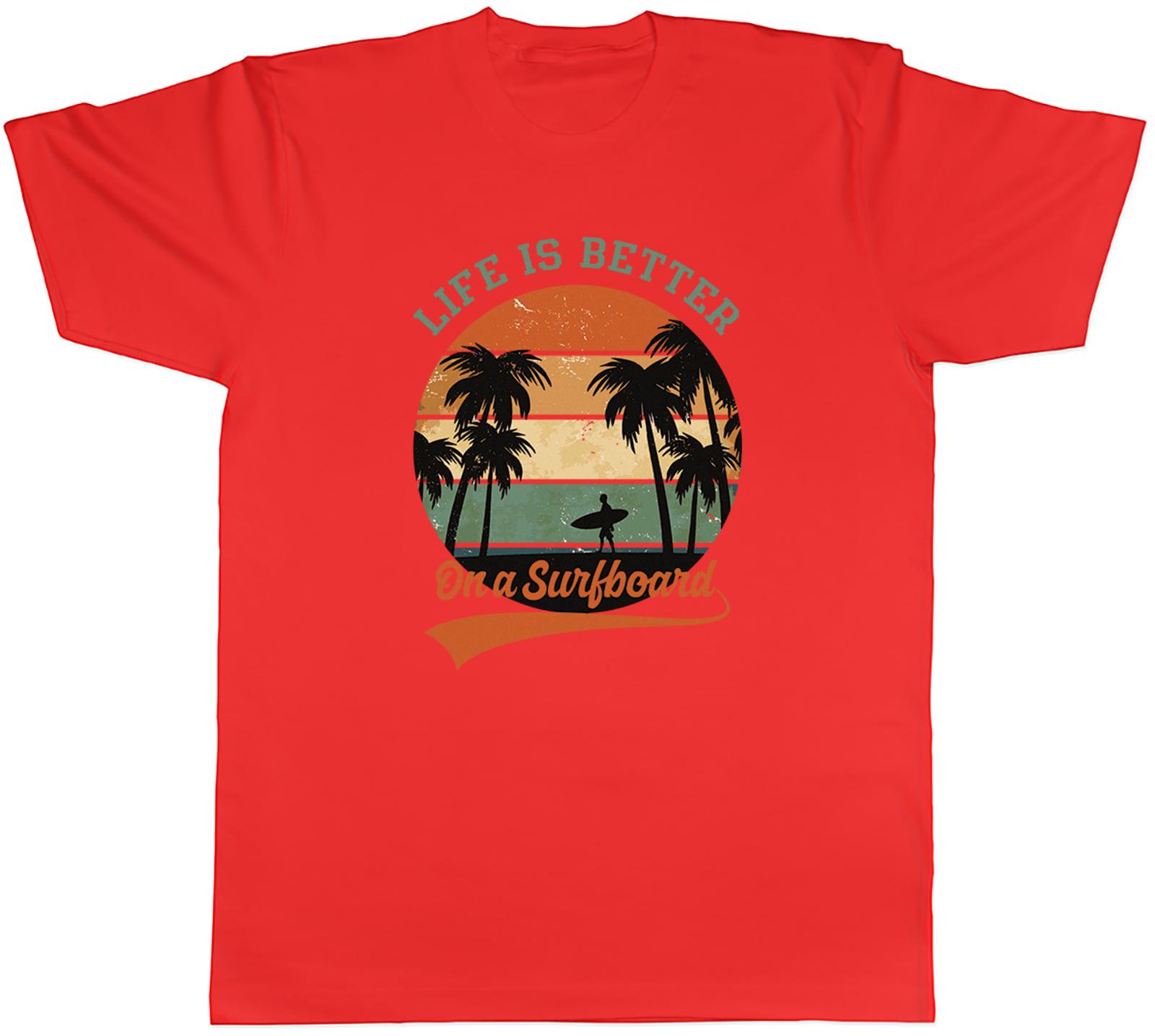 Surfing Surfer Unisexs TShirt Life is Better on a Surfboard Tee Gift S