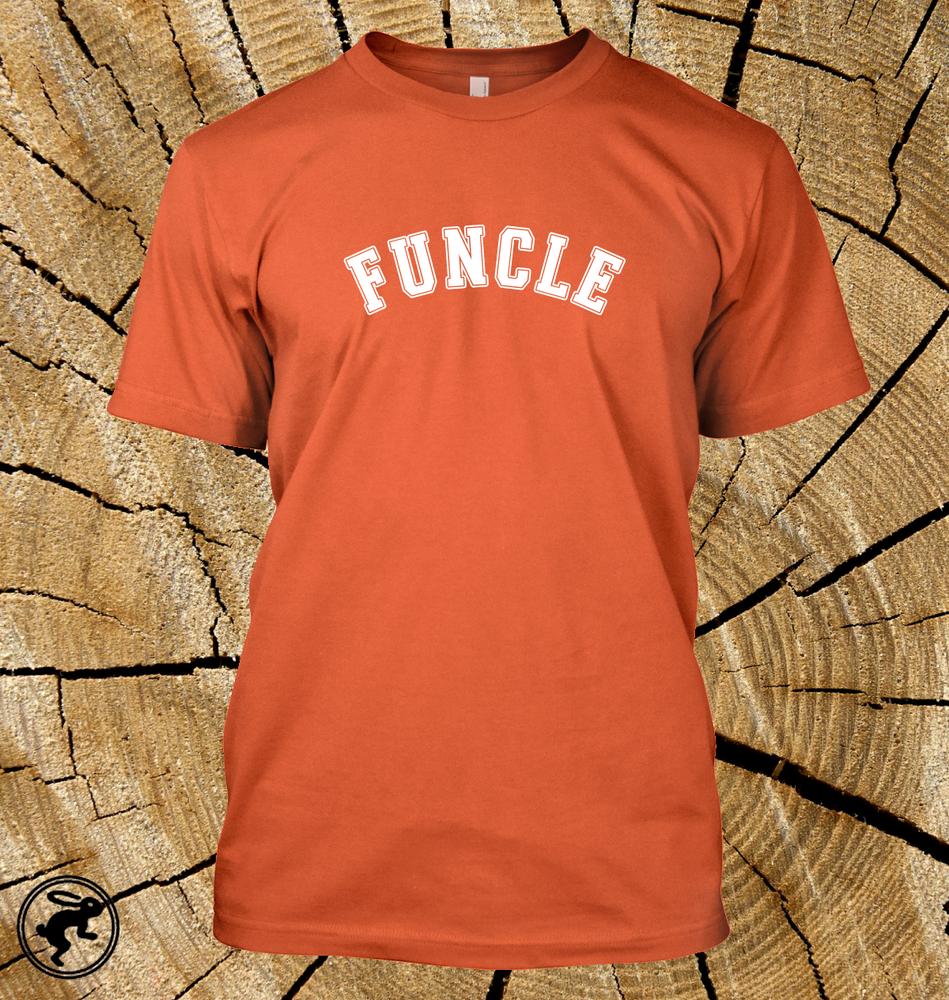 Funcle The Fun Uncle T Shirt Funny Like Dad But Cooler In 12 Shirt Colours