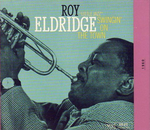 

CD ROY ELDRIDGE - Swingin on the Town 3145598282 Verve Records 1999 US Jazz Used