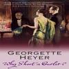 Why Shoot a Butler by Georgette Heyer Paperback Book 9780099493723