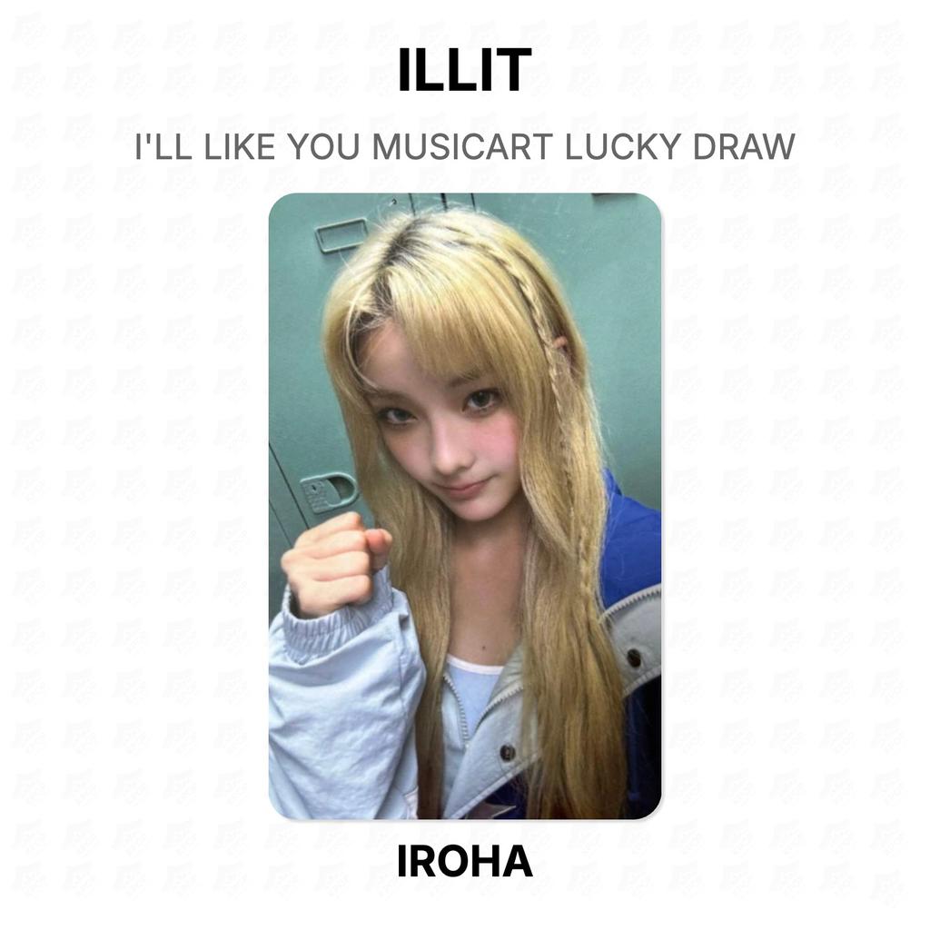 ILLIT I'LL LIKE YOU MUSICART LUCKY DRAW Official Photocard
