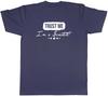 Trust me Im a Scientist Unisexs Unisex TShirt Tee