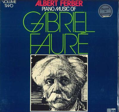 LP Schallplatte ALBERT FERBER - Klaviermusik von Gabriel Fauré Volume SAGA5466 SAGA Deutschland Klassisch Gebraucht