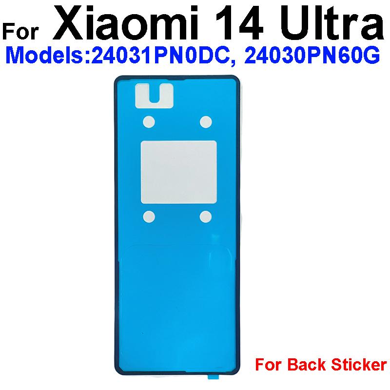 

For Xiaomi Mi 14 Pro Ultra Back Battery Housing Cover Adhesive Rear Battery Cover Sticker Replacement Spare Parts 14 Ultra-Back