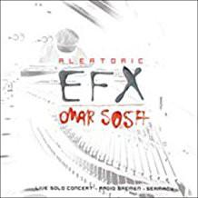 

CD OMAR SOSA - Aleatoric Efx OT1013 Otá Records 2004 US Jazz Used
