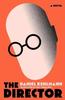 The Director by Daniel Kehlmann Hardback Book 9781529435115
