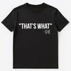 Das hat sie gesagt Rückseite T-Shirt Unisex T-Shirt