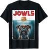 Funny Drooling Boxer, Jowls, Fawn, Dog Mom, Dog Dad, Burger T-Shirt