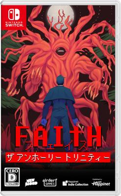 The Unholy Trinity FAITH -Switch