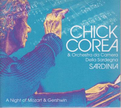 Płyta LP CHICK COREA , ORCHESTRA DA CAMERA D - Sardynia: Noc Mozarta i Gershwina CCD33111 Candid 2024 US Jazz