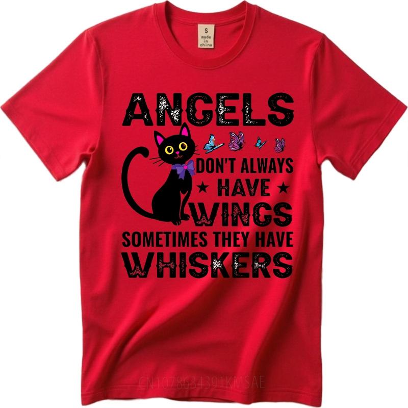 Comfortable Unisex Oneck t shirt Vintage Angels Dont Always Have Wings Sometimes They Have Whiskers Trendy For her Teeshirt S