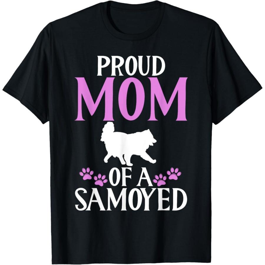 Proud Mom of a Samoyed T-Shirt XXXXXL чёрный