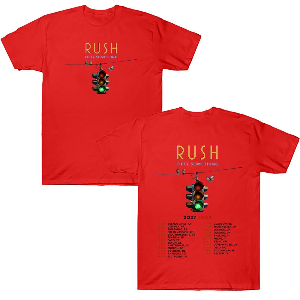 FIFTY SOMETHING Tour 2027 T-shirts RUSH Band Merch Fashion Clothing Gift All Fans T Shirt Summer New Men and Women Cotton Tops