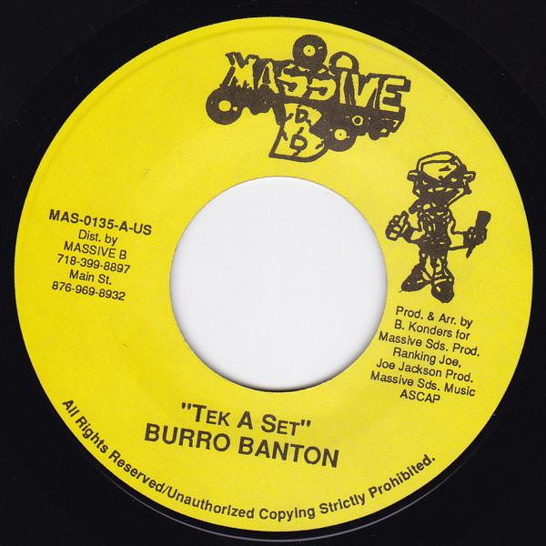 

7inch Record BURRO BANTON - Tek A Set MAS135 Massive B 1997 US Reggae, Ska & Dub Used