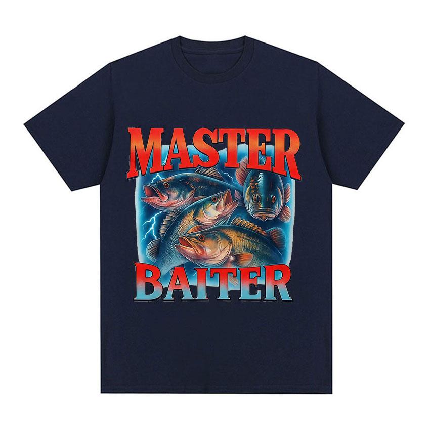 Master Baiter Fishing Humor Bass Funny Meme Graphic 100cotton Unisexs Shirt ONeck Short Sleeve Womens Fashion Oversized TShirt