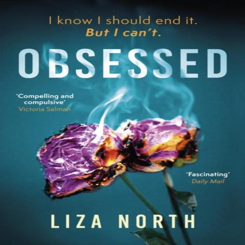 Obsessed by Liza North Paperback Book 9781408716236