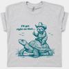 Sloth Riding Turtle Sarcastic T Shirt for Unisex Cute Sloth Shirt Ill Get Right On That Funny Vintage Tortoise Meme Graphic Tee