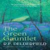 The Green Gauntlet by R. F. Delderfield Paperback Book 9780340922934