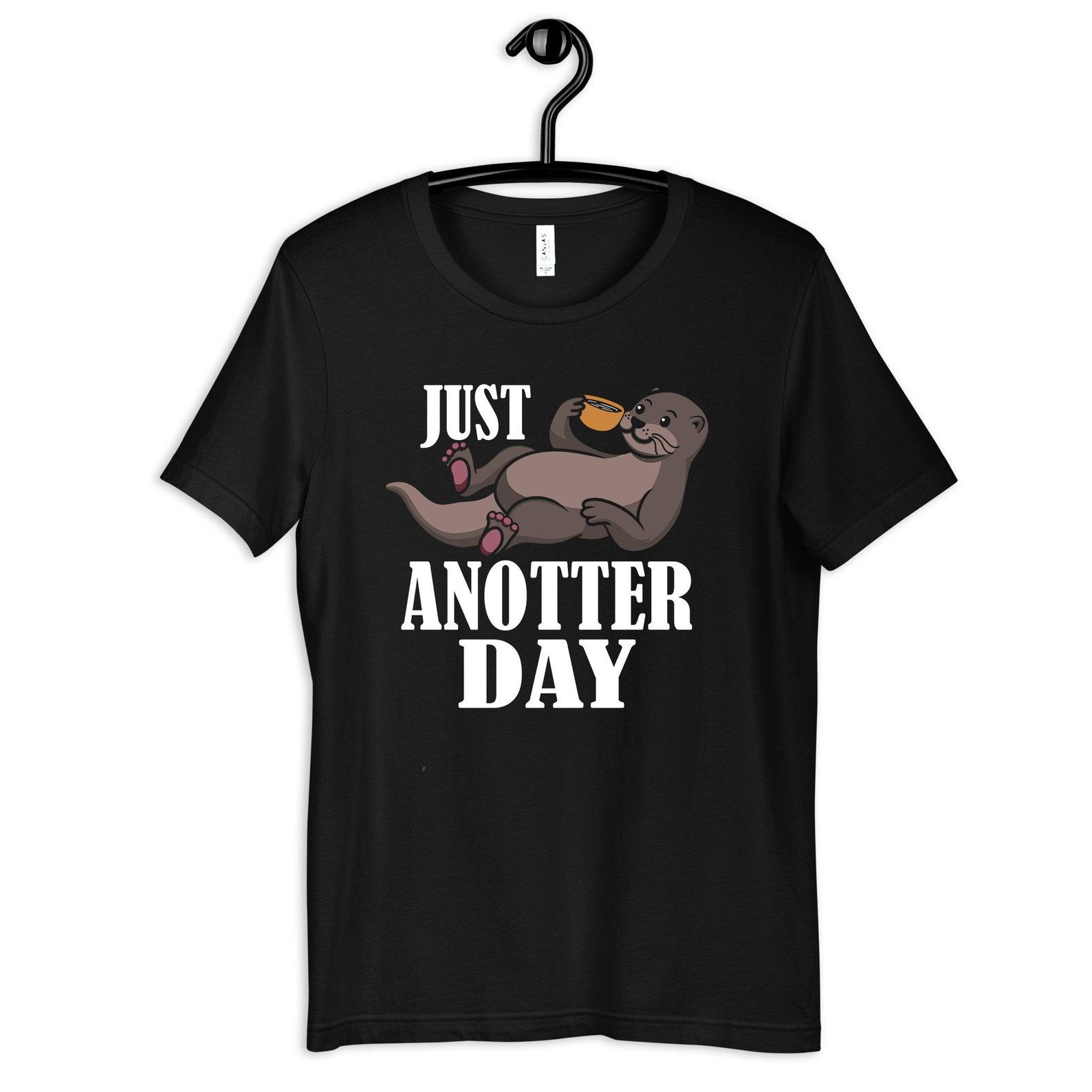 Funny Otter Shirt, Anotter Day T-Shirt, Otter Tee, T-shirt,T-shirt, T-shirt, Tank Top 4XL