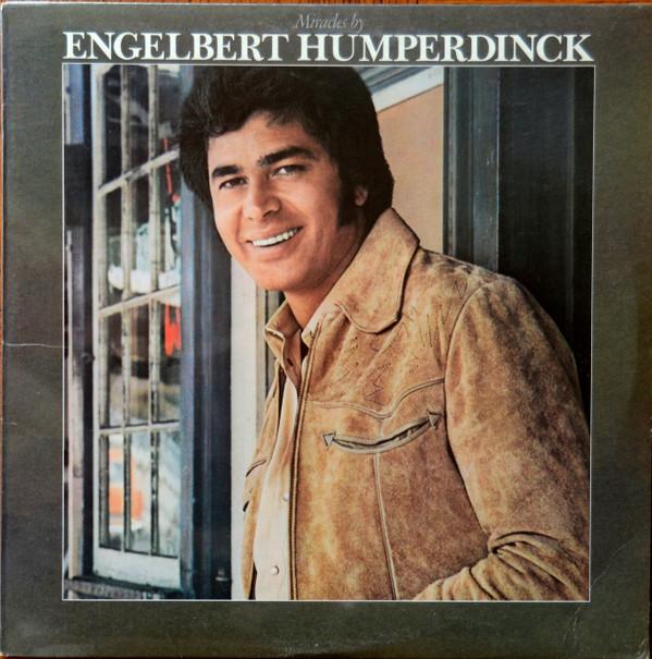 Виниловая пластинка ENGELBERT HUMPERDINCK Miracles By Engelbert Humperdinck PE34730 Epic 1977 Канада Поп Б/у